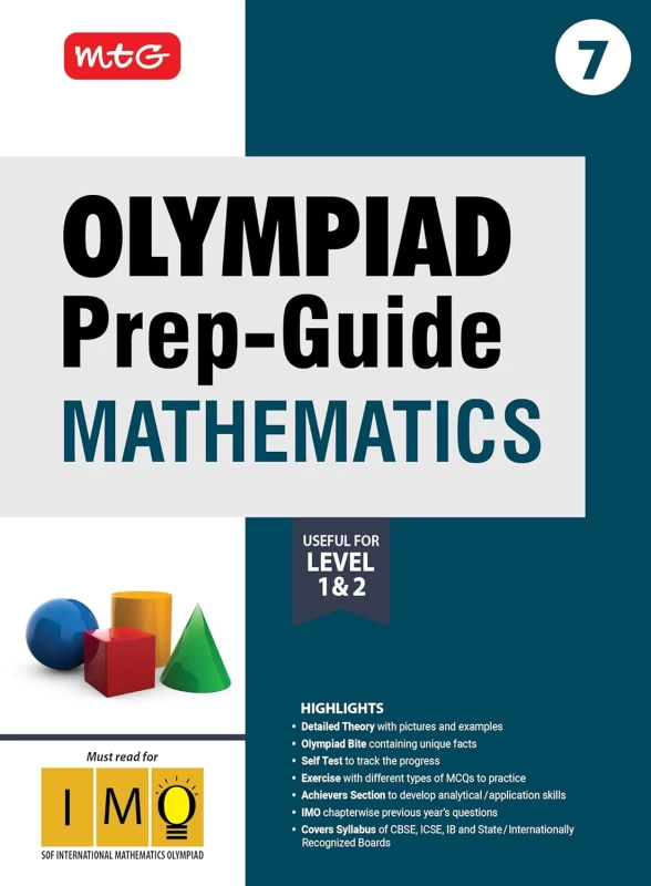 MTG Olympiad Prep-Guide Class 7 Mathematics (IMO) - Detailed Theory IMO Chapterwise Previous Years Questions with Self Test For SOF 2025-26 Exam
