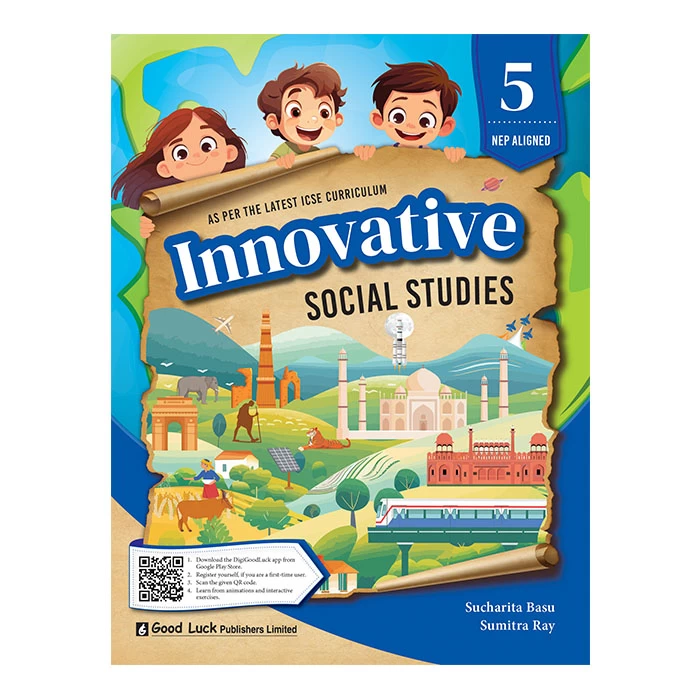 Innovative Social Studies for ICSE Class 5 – Good Luck Publishers Limited (Latest Edition)