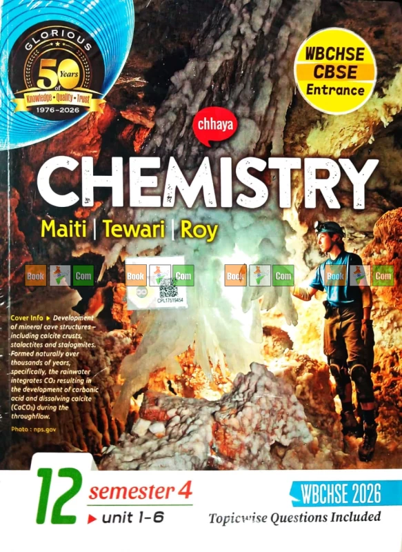 Chhaya Chemistry Class 12 (Semester 3 & 4) - CBSE Board by Maiti, Tewari & Roy - Image 2 by Chhaya Prakashani Ltd