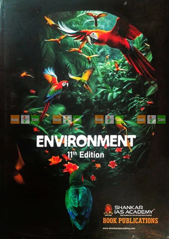 Environment by Shankar IAS Academy (11th Edition) – Comprehensive Guide for UPSC & Civil Services Exam